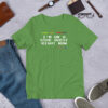I'm On A Side Quest Right Now Video Game Unisex t-shirt - Image 8